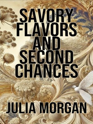 cover image of Savory Flavors and Second Chances